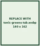 A tub of Tonic Greens